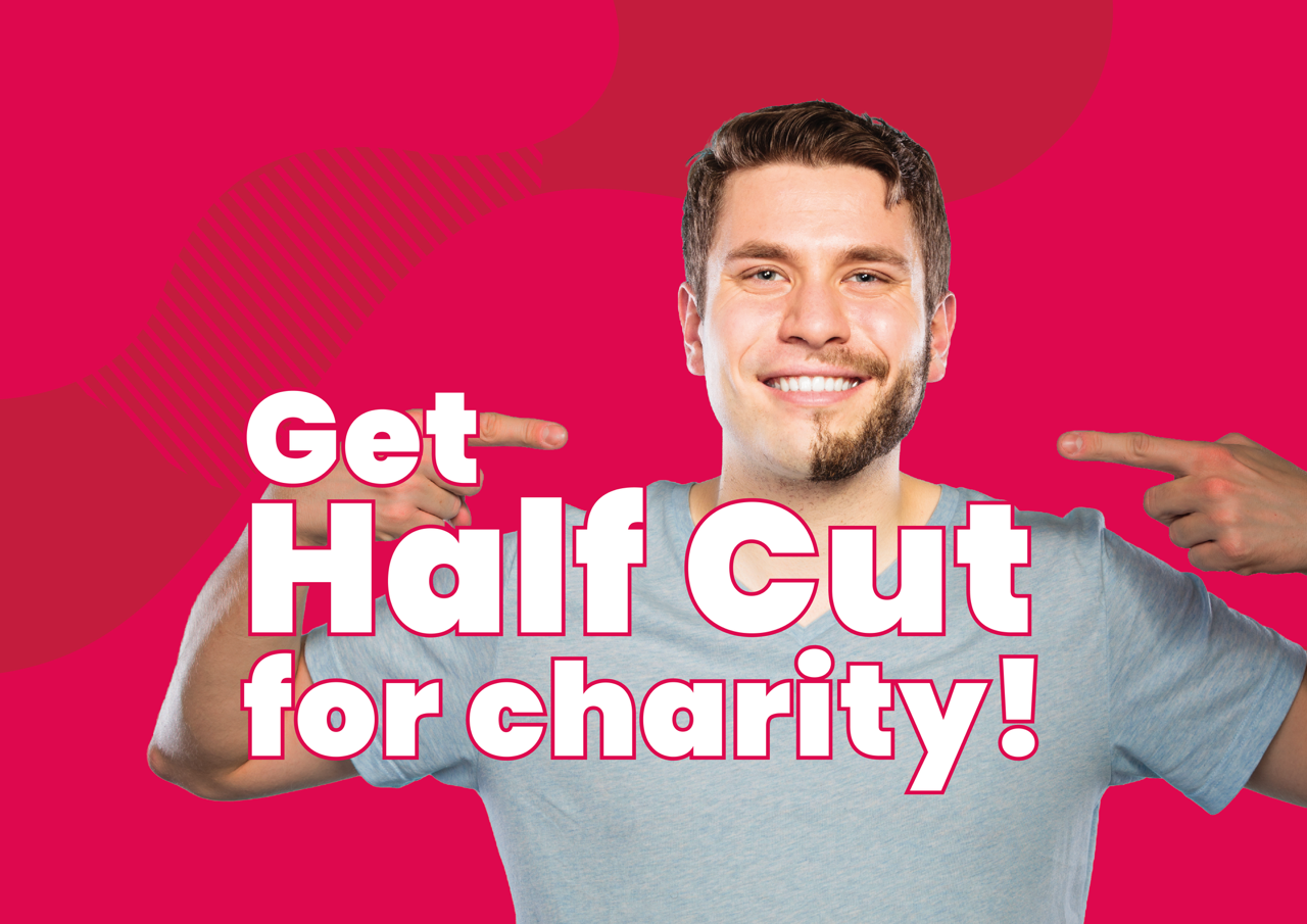 Our GETTING HALF CUT fund raiser does not involve alcohol but shaving exactly half your face and committing to going about your daily life for 3 days, from Friday 25th September to Sunday 27th September.